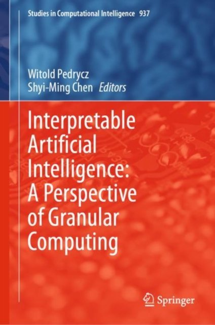 Interpretable Artificial Intelligence
