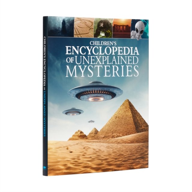 Children''s Encyclopedia of Unexplained Mysteries