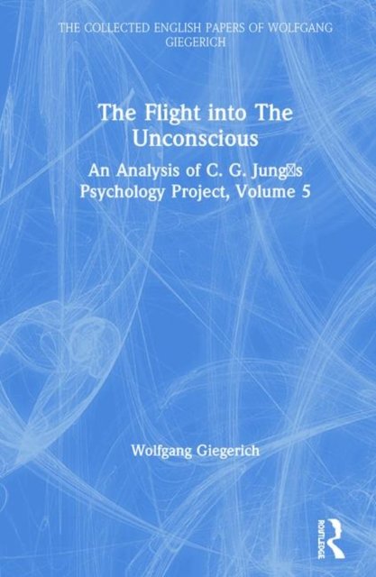 The Flight into The Unconscious