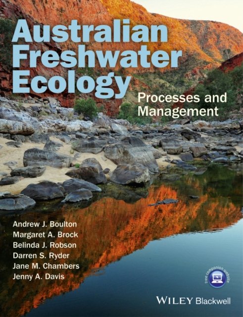 Australian Freshwater Ecology – Processes and Management 2nd Edition