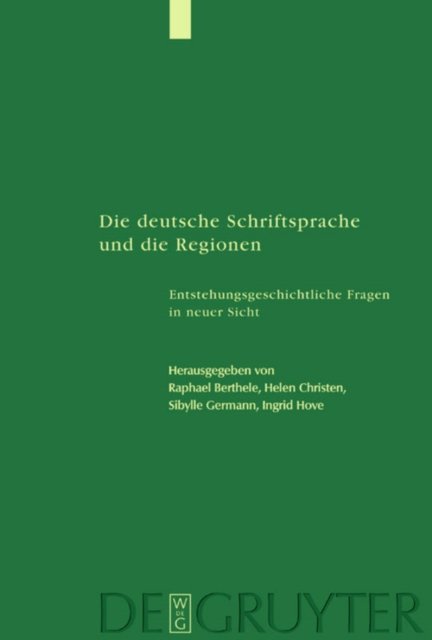 Die Deutsche Schriftsprache Und Die Regionen