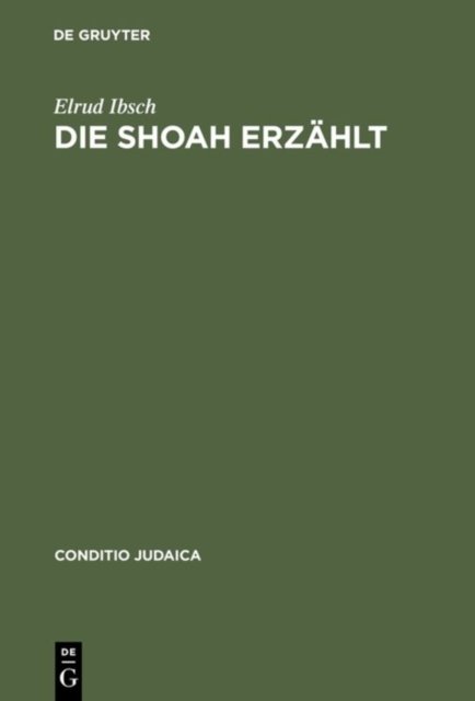 Die Shoah erzahlt