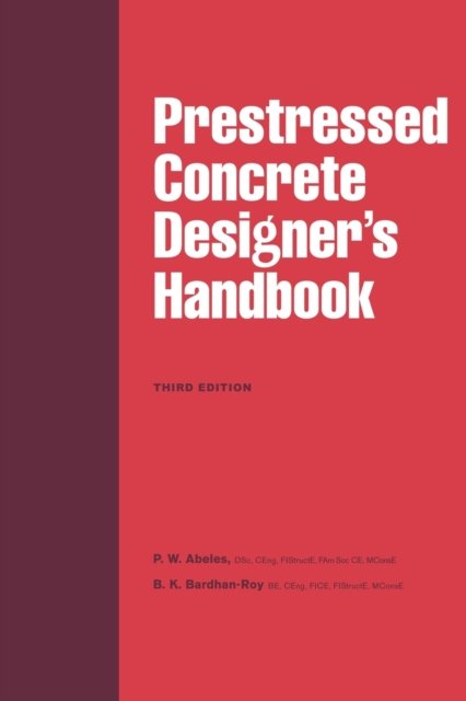 Prestressed Concrete Designer''s Handbook