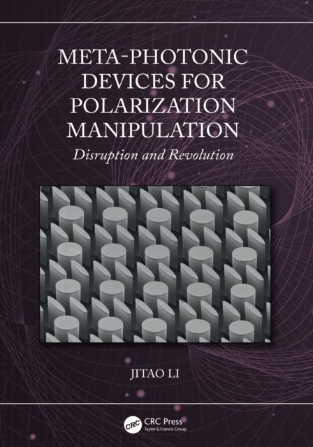 Meta-Photonic Devices for Polarization Manipulation