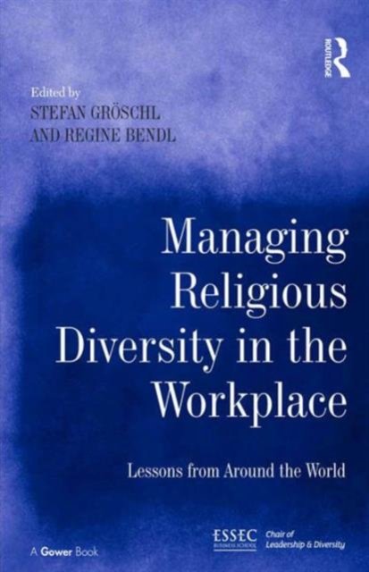 Managing Religious Diversity in the Workplace