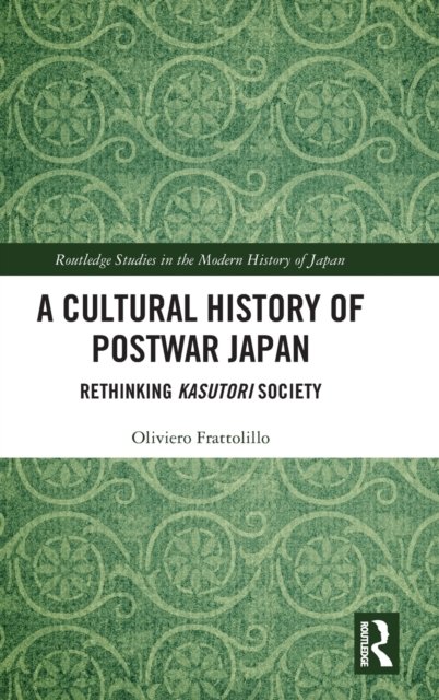 A Cultural History of Postwar Japan