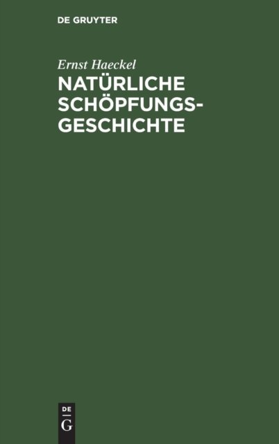 Naturliche Schopfungs-Geschichte