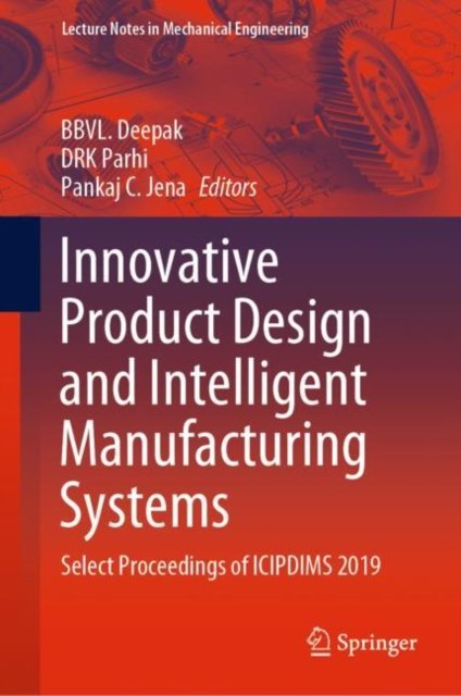 Innovative Product Design and Intelligent Manufacturing Systems