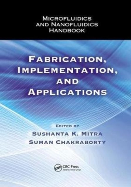 Microfluidics and Nanofluidics Handbook