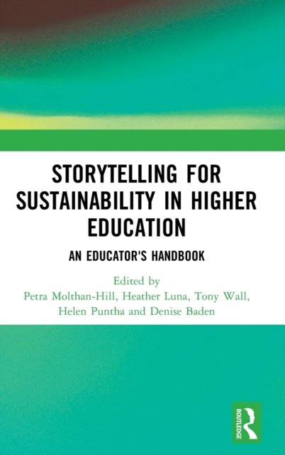 Storytelling for Sustainability in Higher Education