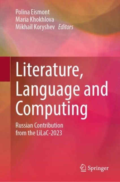 Literature, Language and Computing
