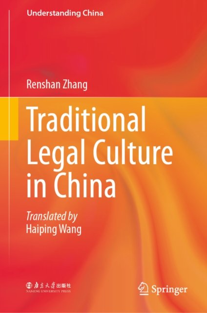 Traditional Legal Culture in China