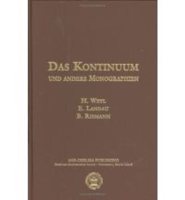Das Kontinuum Und Andere Monographien