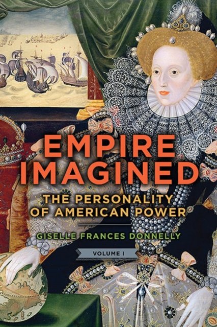 Empire Imagined