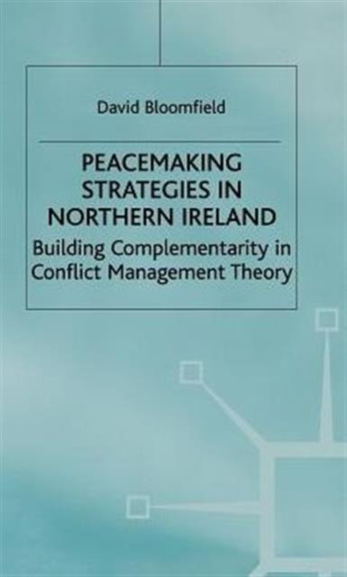 Peacemaking Strategies in N.Ireland