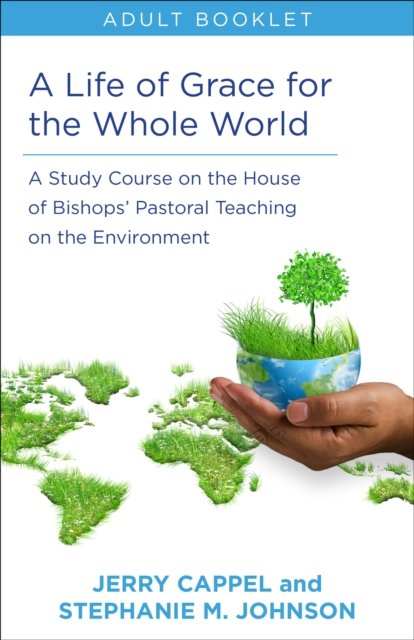 Life of Grace for the Whole World, Adult book