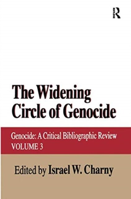 The Widening Circle of Genocide