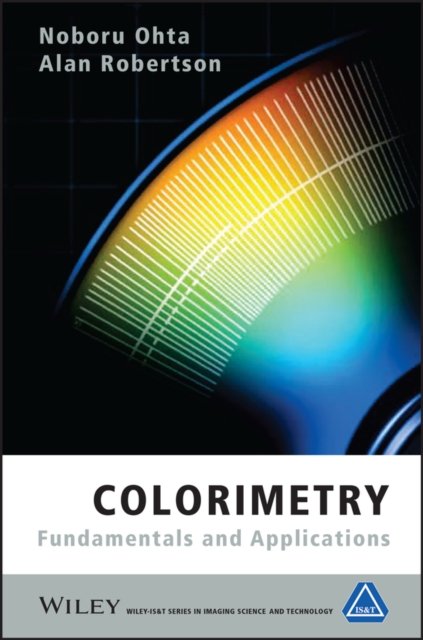 Colorimetry – Fundamentals and Applications