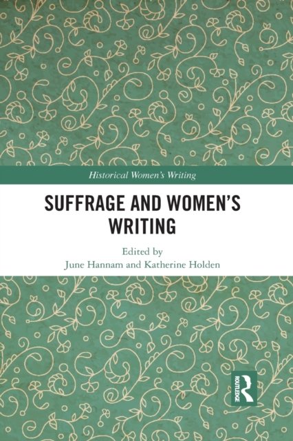 Suffrage and Women's Writing