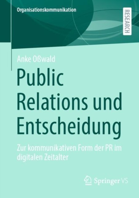Public Relations Und Entscheidung