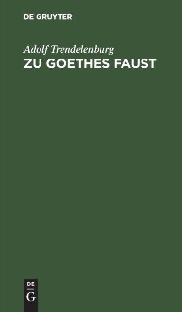 Zu Goethes Faust