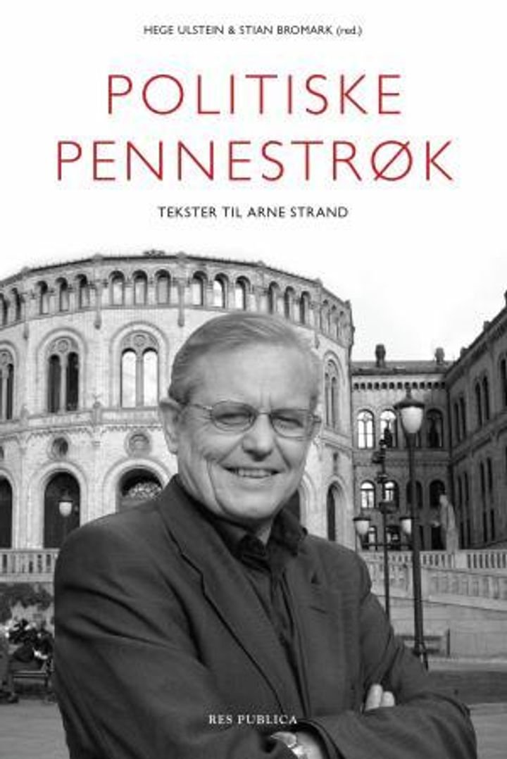 Politiske pennestrøk - tekster til Arne Strand
