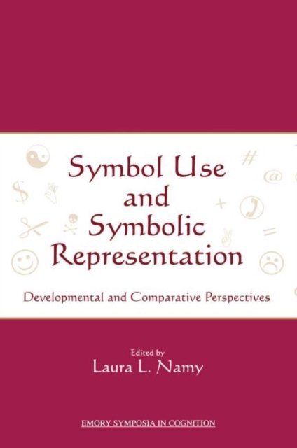 Symbol Use and Symbolic Representation