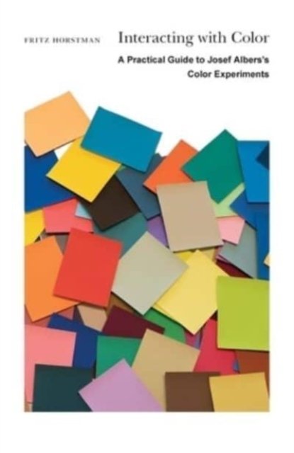 Interacting with Color – A Practical Guide to Josef Albers's Color Experiments
