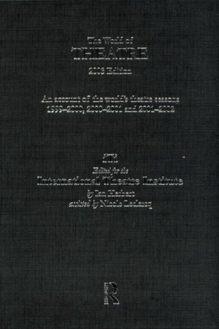 World of Theatre 2003 Edition