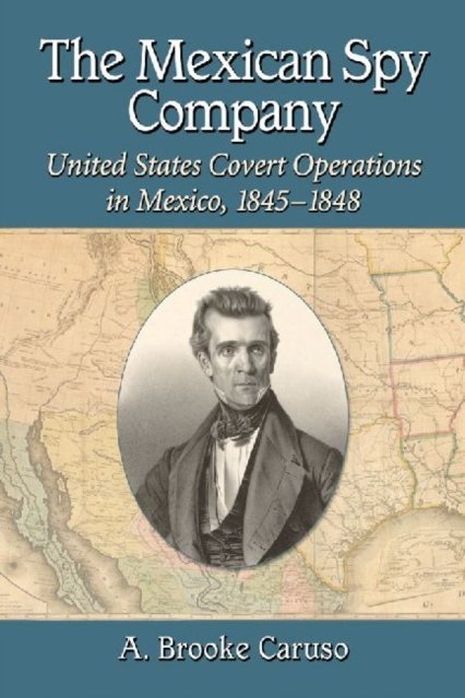 The Mexican Spy Company