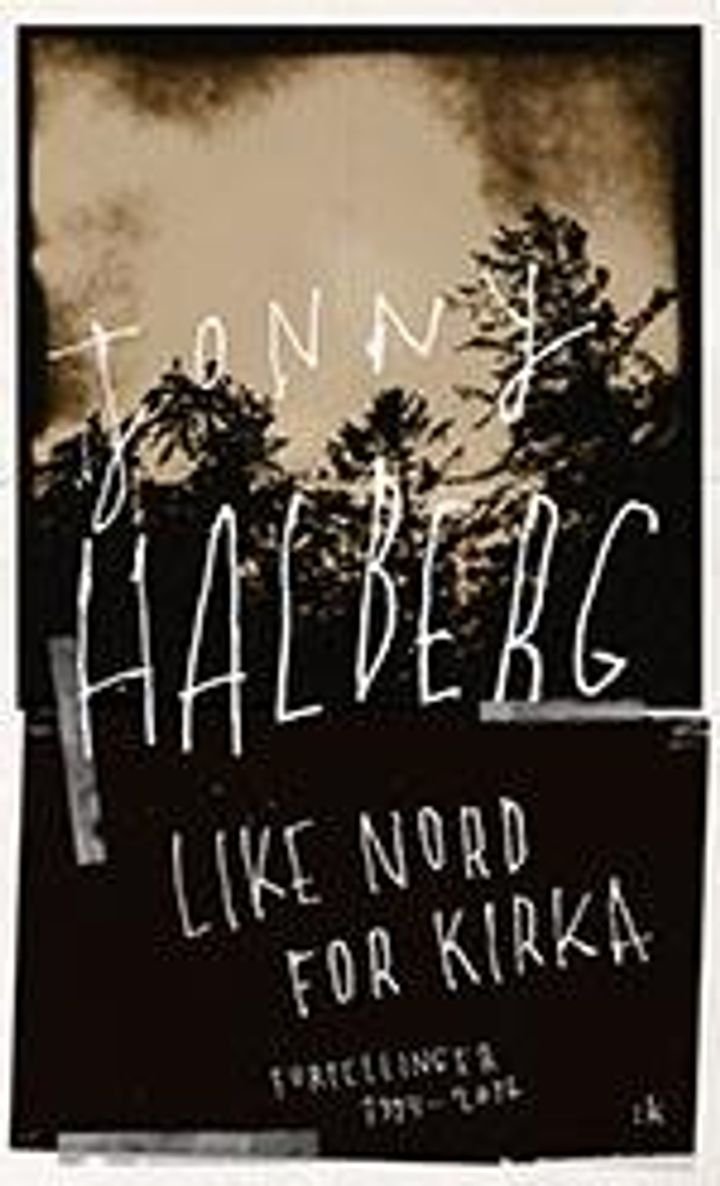 Like nord for kirka - fortellinger 1994-2016