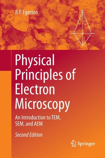 Physical Principles of Electron Microscopy