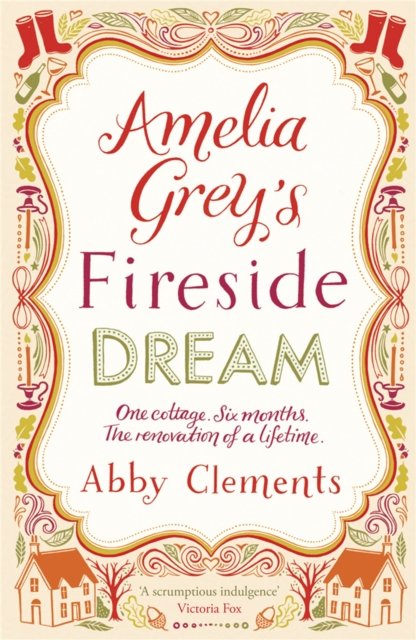 Amelia Grey''s Fireside Dream