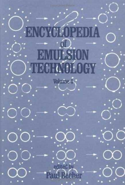 Encyclopedia of Emulsion Technology