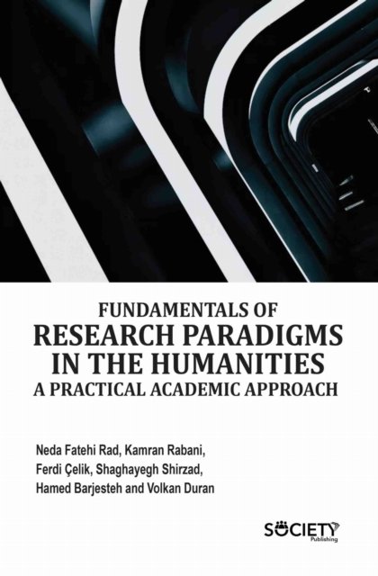Fundamentals of Research Paradigms in the Humanities
