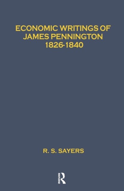 Economic Writings of James Pennington