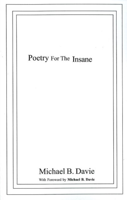 Poetry for the Insane