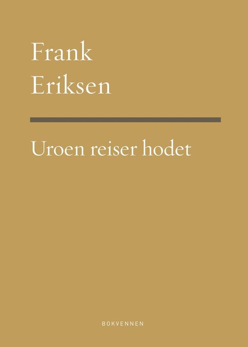 Uroen reiser hodet