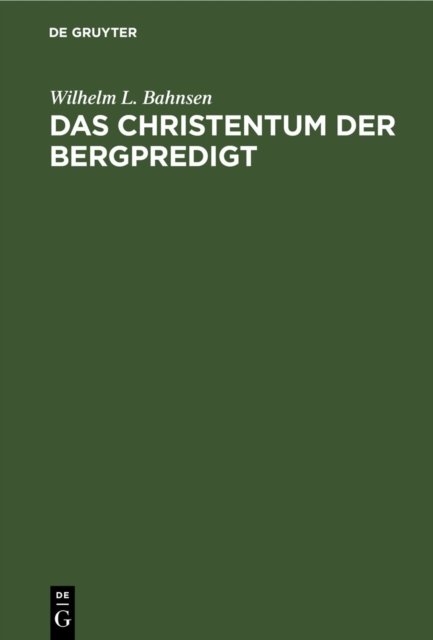 Das Christentum Der Bergpredigt
