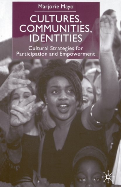 Cultures, Communities, Identities