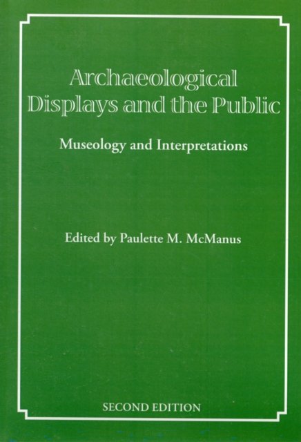 Archaeological Displays and the Public