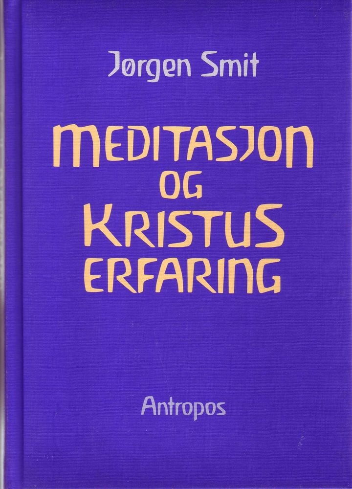 Meditasjon og Kristus-erfaring