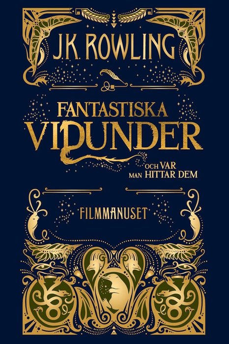 Fantastiska vidunder och var man hittar dem