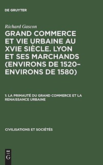 La Primaute Du Grand Commerce Et La Renaissance Urbaine