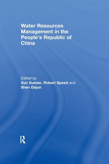 Water Resources Management in the People''s Republic of China
