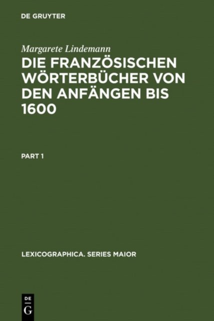 französischen Wörterbücher von den Anfängen bis 1600