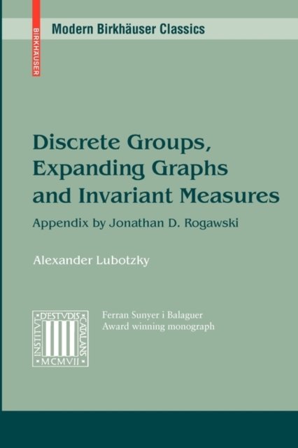 Discrete Groups, Expanding Graphs and Invariant Measures