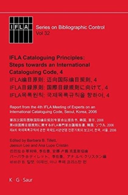 IFLA Cataloguing Principles: Steps towards an International Cataloguing Code, 4
