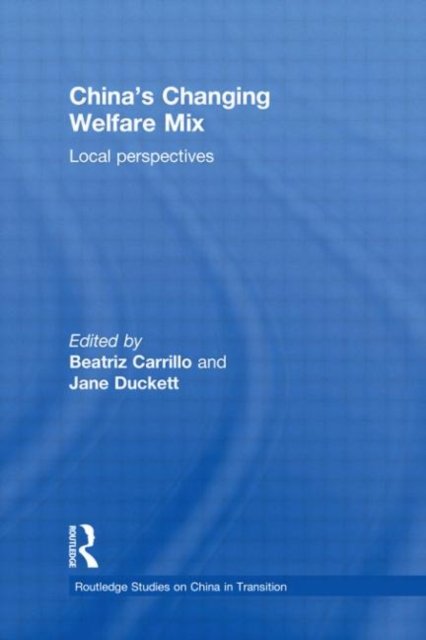 China's Changing Welfare Mix