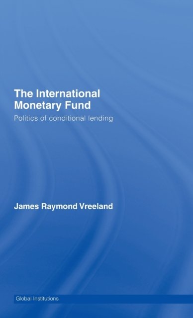 The International Monetary Fund (IMF)